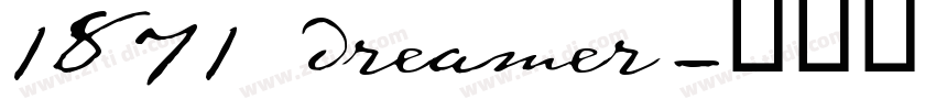 1871 dreamer字体转换